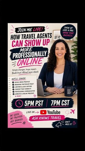🚨 LIVE TONIGHT! 🚨How Travel Agents Can Show Up More Professionally Online ✈️