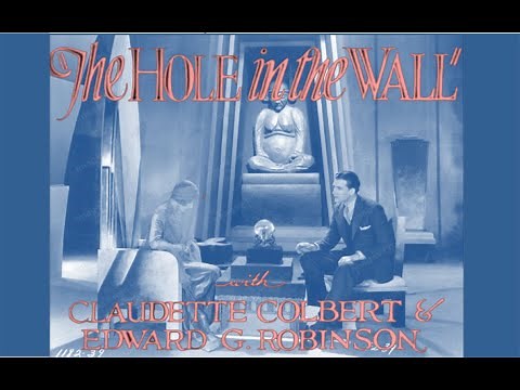 The Hole In The Wall (1929) Claudette Colbert, Edward G. Robinson