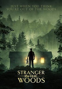 Stranger in the Woods