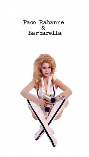 Paco Rabanne & Barbarella: When Fashion Entered Space Cinema 🚀