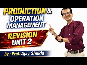 Production Management Unit 2 Revision #POM #bba #exam