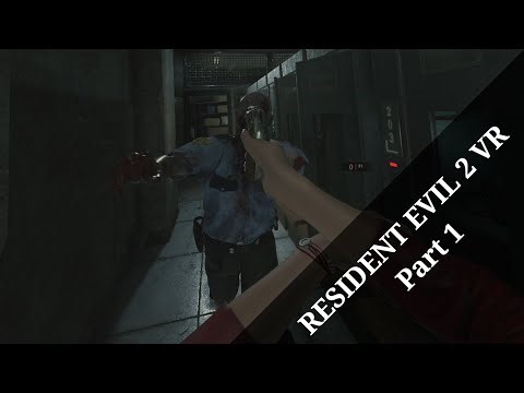 Let the horror begin. - A guy with bad eyesight tries resident evil 2 VR - let's play part 1