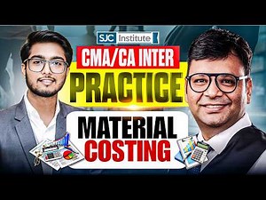 CMA/CA Inter Material Costing Practice | SJC