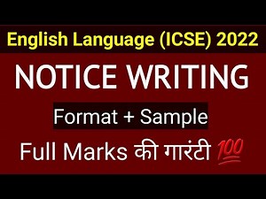 Notice Writing - ICSE | Format + Sample | English Language | English For All