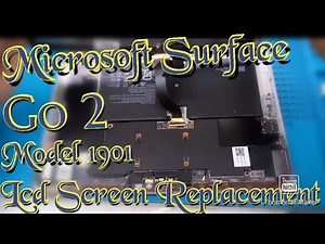 Surface Go 2 Model No 1901 & 1926 LCD SCREEN REPLACEMENT