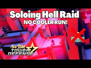 Hell Raid Solo Run Tutorial (All Star Tower Defense ASTD Roblox)