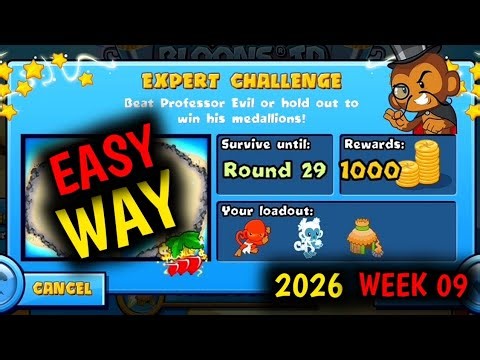 New Professor Evil Expert Challenge Week 09 Round 29 Easy Way BTD BATTLES... 🐵
