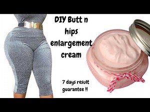 BUTT N HIP ENLARGEMENT CREAM | DIY WEIGHT GAIN CREAM FOR HIPS & BUTT AREAS | 7 DAYS RESULT !!