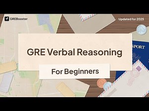 GRE Verbal Reasoning Explained for Beginners (2026)