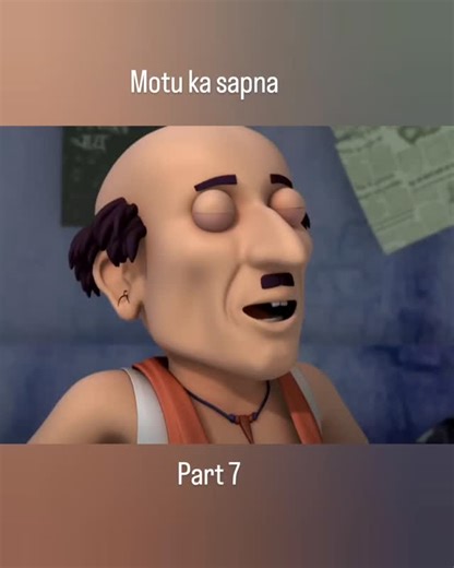 MOTU PATLU on Instagram: "Motu ka sapna part 7 #sapna #viral #motupatlu #trending #reel"