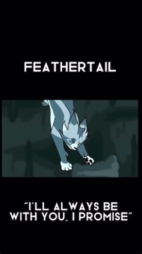 Warrior cats last word#wariors#warrior cats#feathertail#bluestar