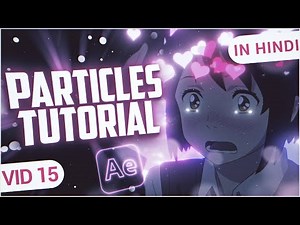 Particles in Edits | VID 15 | #LearnWithOxime #aftereffects #hindiamvtutorial