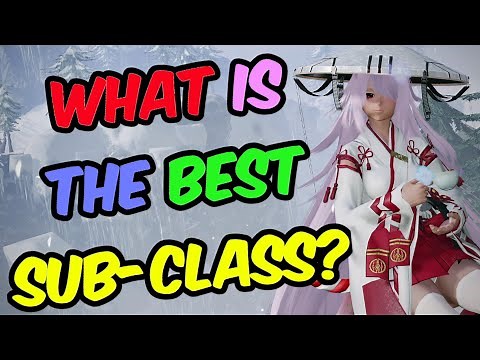 [PSO2:NGS] Best Sub Class