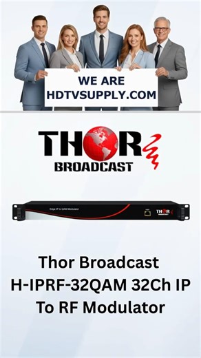 Thor Broadcast H-IPRF-32QAM 32Ch IP To RF Modulator