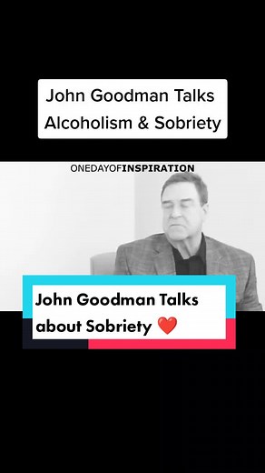 John Goodman Opens Up about Alcoholism and Sobriety