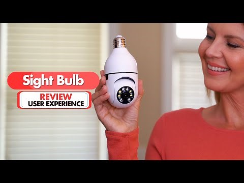 Sight Bulb Reviews - Must Watch Before You Buy!