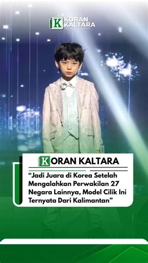 Koran Kaltara on Instagram: "Model cilik Indonesia, Lionel Abraham Gunawan, berhasil menorehkan prestasi internasional dengan meraih gelar Face of Asia 2025 di Korea Selatan. Bocah berusia 8 tahun ini sebelumnya juga menyabet gelar Face of Indonesia 2025 kategori Kids dan mewakili Indonesia dalam ajang yang diikuti peserta dari 27 negara. Meski kerap disebut memiliki wajah khas Korea, Lionel merupakan keturunan asli Indonesia. Ayahnya berasal dari Jakarta, sementara ibunya berasal dari Sintang, 