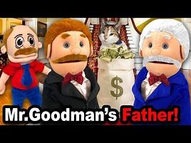 SML Movie- Mr.Goodman's Father!-2