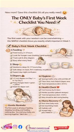 First Choice Club on Instagram: "Baby’s First Week Checklist 👶💛 If you’re a new mom, this is everything you actually need in Week 1. Save this for your newborn days! ⸻ The first week with your newborn can feel overwhelming — your baby is adjusting to the world, and you’re healing and learning at the same time 🤍 This simple checklist helps you understand what to monitor, what to expect, and what truly matters in your baby’s first 7 days. ⸻ ✔️ Baby’s First Week Checklist 👶 1. Feeding ✔ Feed ev