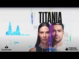 TITANIA ¡SEGUNDA TEMPORADA! Ya disponible | Teaser Podcast