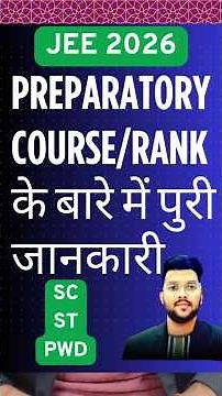 JEE Advanced 2026 All you need to know about preparatory Course and rank | Best option for sc/st/pwd