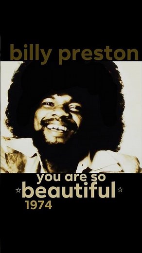 "You Are So Beautiful" 1974 Billy Preston #saturdaynightslowjams #70slove