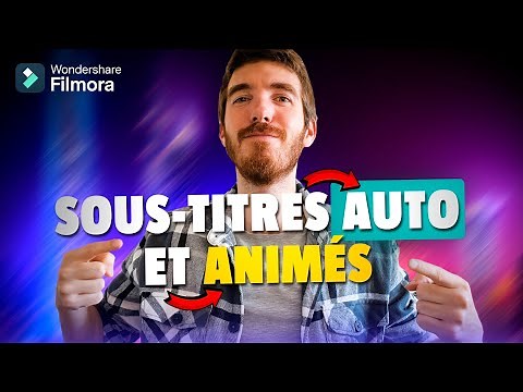 LA NOUVELLE technique pour créer des SOUS-TITRES AUTOMATIQUES et ANIMÉS ! Tutoriel Filmora