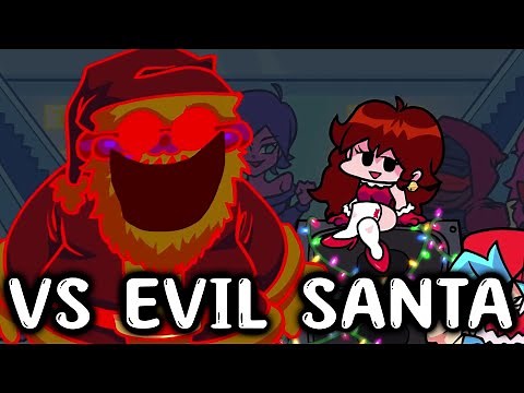 VS EVIL SANTA CLAUS - FNF MOD