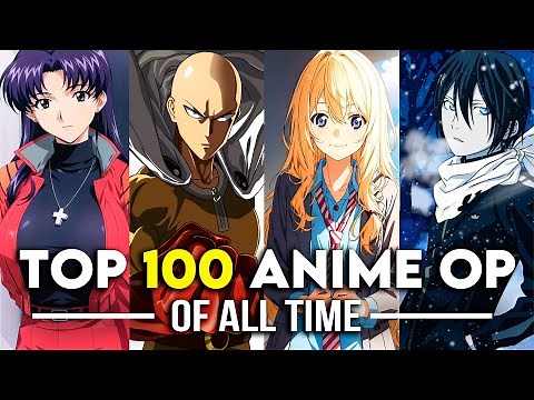 TOP 100 ANIME OPENINGS OF ALL TIME | UPDATED APRIL 2025