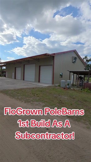 FloGrown Pole Barns: First Solo Build 50x74x18 Showcase