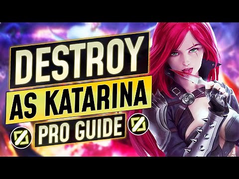 The FULL GUIDE to KATARINA - Tricks, Combos, Matchups, Laning and Tips - LoL Guide