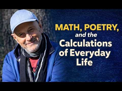 Math, Poetry, and the Calculations of Everyday Life with James Navé