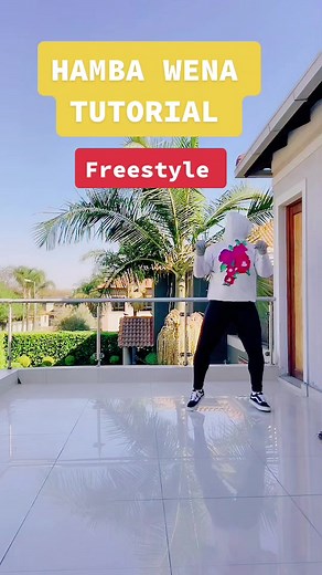 Hamba Wena Dance Tutorial | Freestyle Steps and Movements