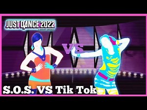 Just Dance 2: S.O.S. VS Tik Tok(Fanmade - Battle Mode)