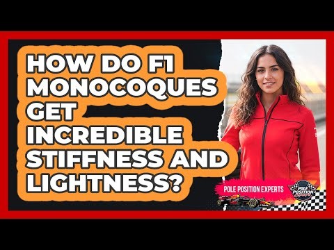 How Do F1 Monocoques Get Incredible Stiffness And Lightness? - Pole Position Experts