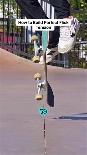 Mastering Flick Tension in Skateboarding Techniques