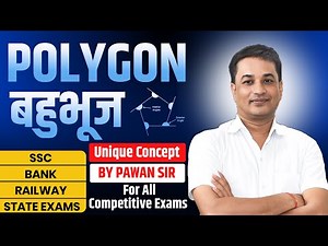 Polygon Concept Complete | Polygon with easy trick | SSC, Bank, Railway | By Pawan Sir