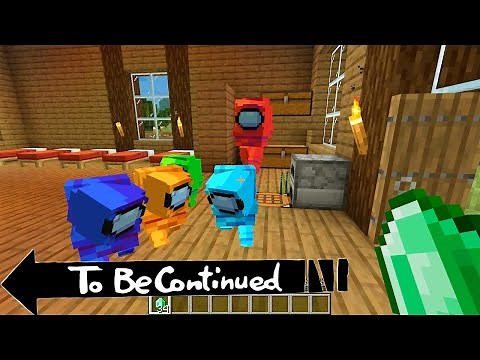 FUNNY AMONG US IN MINECRAFT TO BE CONTINUED BY SCOOBY CRAFT PART 1