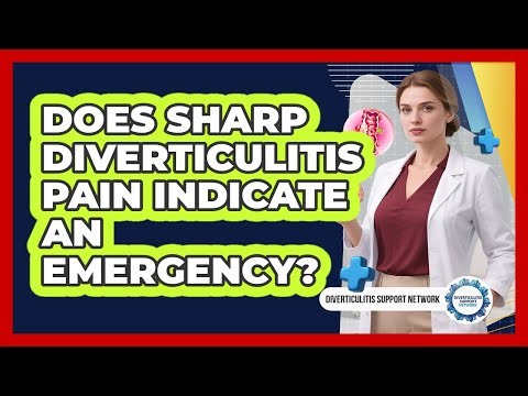 Does Sharp Diverticulitis Pain Indicate An Emergency?