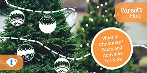 What Is Christmas? Facts and Activities for Kids - Twinkl