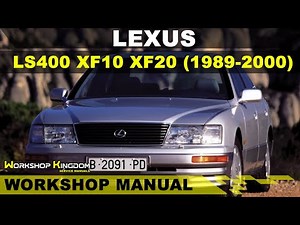 LEXUS LS400 XF10 XF20 (1989-2000) Workshop Service Repair Manual - English - PDF Download