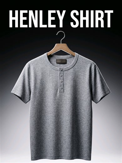 Men's Henley Shirts: Style & Fit Guide