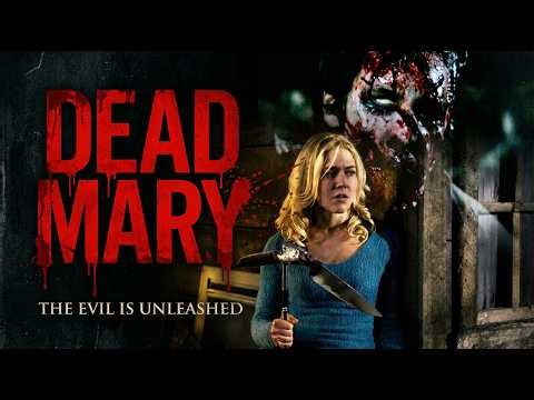 Dead Mary (2007) | FULL HORROR MOVIE | Dominique Swain | Marie-Josée Colburn | Steven McCarthy