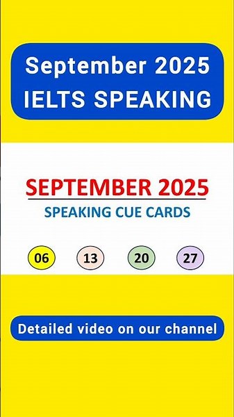 06, 13, 18, 20 & 27 SEPTEMBER 2025 IELTS SPEAKING CUECARDS #ielts #ielts2025 #ieltsexam #english