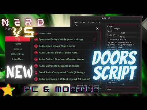 NeRD V5 ~ The #1 Doors Script | Bypass Anticheat | God Mode | Esp | Auto | Bypass Entities !