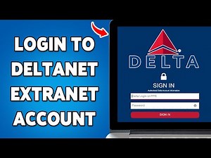 How To Login To Deltanet Extranet Account 2025 | Sign In To Deltanet Extranet