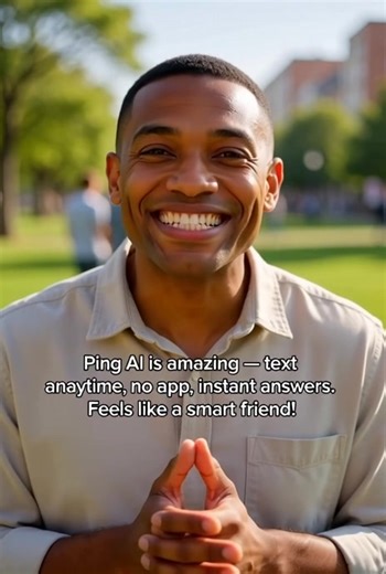 Text Ping AI at 740-898-7464. 30 days unlimited for free! Try it now!