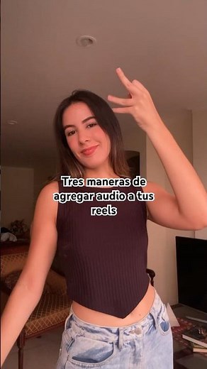 Tres formas de agregar audio a tus reels