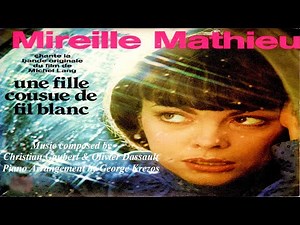 Une Fille cousue de fil blanc (1976) - Mireille Mathieu (Piano Sheet Music)