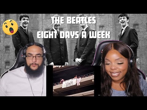 THE BEST | FIRST TIME HEARING The Beatles - Eight Days A Week REACTION